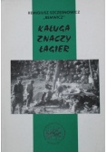 Kaługa znaczy łagier