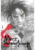 Miecz nieśmiertelnego 01