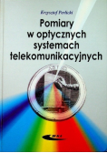 Pomiary w optycznych systemach telekomunikacyjnych