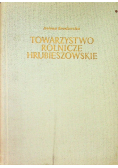 Towarzystwo rolnicze hrubieszowskie