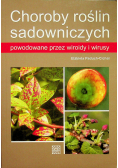 Choroby roślin sadowniczych powodowane przez wiroidy i wirusy