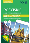 Rosyjskie rozmówki ilustrowane Słuchaj i mów