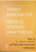 Prawo kanoniczne Według kodeksu Jana Pawła II Tom 2