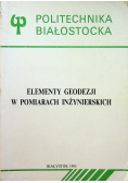Elementy geodezji w pomiarach inżynierskich