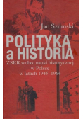 Polityka a historia ZSRR wobec nauki historycznej