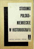 Stosunki Polsko Niemieckie w histografii