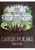 Dzieje Polski 1501 - 1795