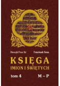 Księga imion i świętych Tom 4