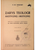 Zarys teologii ascetycznej i mistycznej Tom 2 1949 r.
