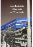 Przedmieście Oławskie we Wrocławiu