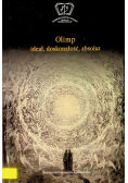 Olimp. Ideał - doskonałość - absolut