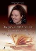 Księga jednego życia Milczący Anioł w rodzinie