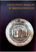 Królowie i biskupi w średniowieczu