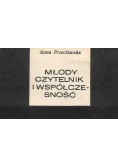 Młody czytelnik i współczesność
