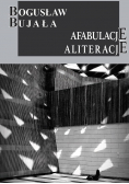 Afabulacje Aliteracje