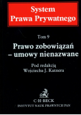 Prawo zobowiązań Umowy nienazwane tom 9