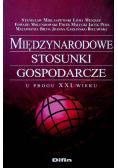 Międzynarodowe stosunki gospodarcze u progu XXI wieku