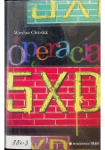 Operacja 5XD