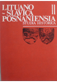Lituano Slavica Posnaniensia II Studia Historica