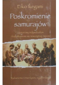 Poskromienie samurajów