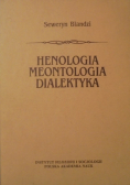 Henologia mentologia dialektyka