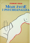 Moje życie i psychoanaliza