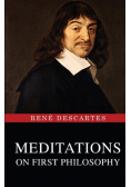 Meditations on First Philosophy
