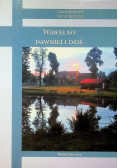 Wawelno dawniej i dziś