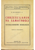 Chrześcijanin na samotności 1931 r.