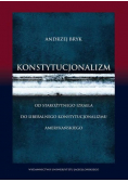 Konstytucjonalizm Od starożytnego Izraela do liberalnego konstytucjonalizmu amerykańskiego