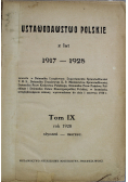 Ustawodawstwo polskie z lat 1917 do 1928 Tom IX Styczeń do marca 1928 r