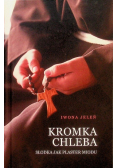 Kromka chleba Słodka jak plaster miodu Dedykacja autora