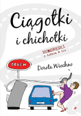Ciągotki i chichotki. Humoreski z Łodzią w tle