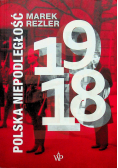 Polska Niepodległość 1918