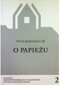 O Papieżu 2