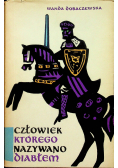 Człowiek którego nazywano diabłem