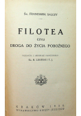 Filotea czyli droga do życia pobożnego 1928 r