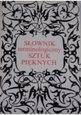 Słownik terminologiczny sztuk pięknych