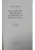 Man and his becoming according to the vedanta