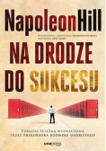 Na drodze do sukcesu Podążaj ścieżką wyznaczoną