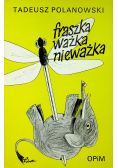 Fraszka ważka nieważka