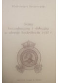 Sejmy konwokacyjny i elekcyjny w okresie bezkrólewia 1632 r.