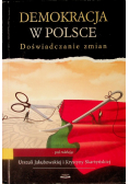 Demokracja w Polsce doświadczanie zmian