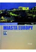 Najpiękniejsze miasta Europy