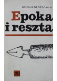 Epoka i reszta