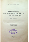 Bibljografja Pamiętników Polskich i Polski dotyczących 1928 r