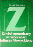 Żywioł epopeiczny w twórczości Juliusza Słowackiego