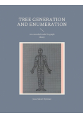 Tree generation and enumeration