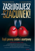Zasługujesz na szacunek