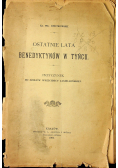 Ostatnie lata Benedyktynów w Tyńcu 1900 r